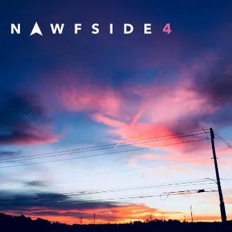 Nawfside 4 by Beanz N Kornbread