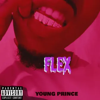 FLEX by Young Prince