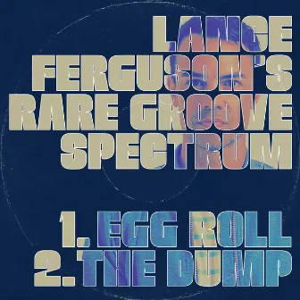 Rare Groove Spectrum - Sampler by Lance Ferguson