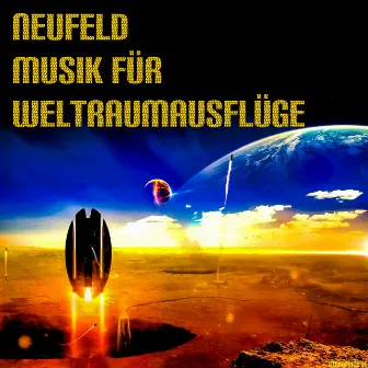 Musik für Weltraumausflüge by Unknown Artist