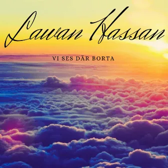 Vi ses där borta by Lawan Hassan