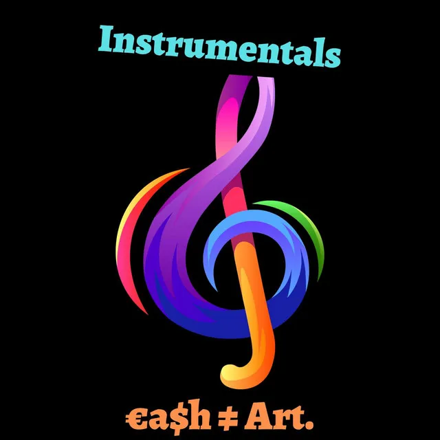 €a$h ≠ Art. The Instrumentals, Vol. 1