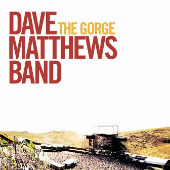 The Gorge (Live) by Dave Matthews Band