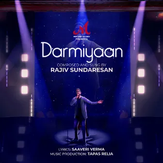 Darmiyaan by Rajiv Sundaresan