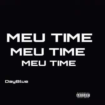 Meu Time by DayBlue