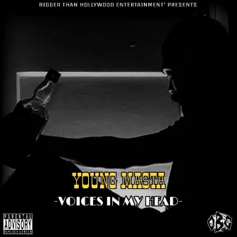 Voices In My Head by Young Masta