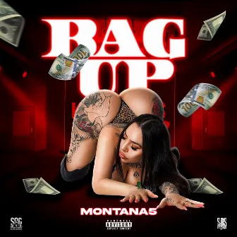 Bag Up by Montana5