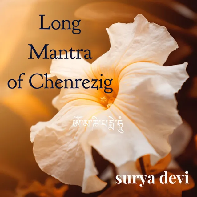 Long Mantra of Chenrezig