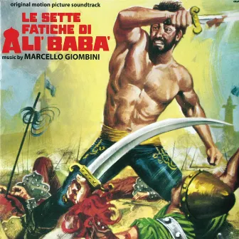 Le sette fatiche di Alì Babà (Original Motion Picture Soundtrack) by Mario Ammonini