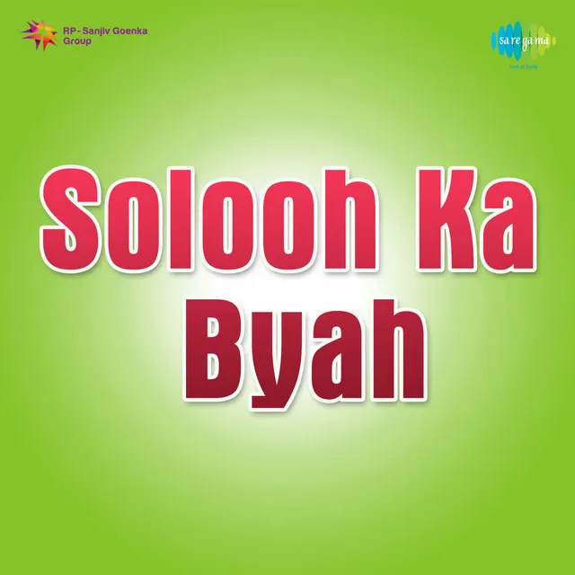 Solooh Ka Byah, Pt. 1 - Dialogues