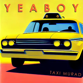 Taxi Murad by YEABOY