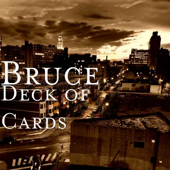 Deck of Cards by Bruce