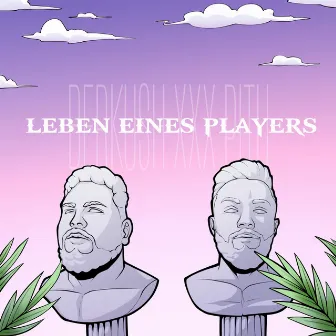 Leben eines Players by Berkush