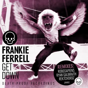 Get Down by Frankie Ferrell