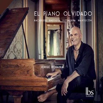 El Piano Olvidado by Jorge Robaina