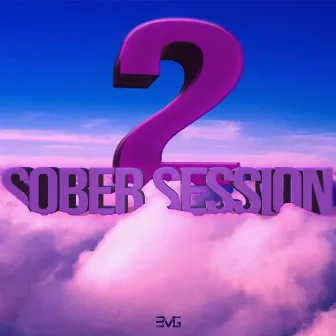 Sober Session 2 by Exactesy