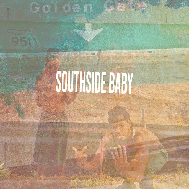 Southside Baby