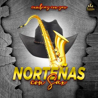 Cumbias Con Sax by Norteñas Con Sax