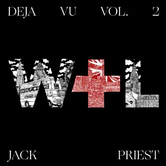 Deja Vu, Vol. 2 by Jack Priest