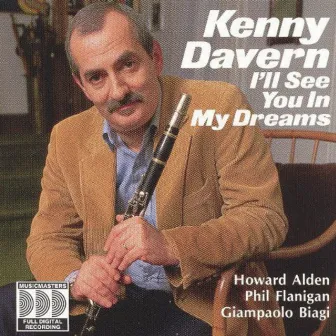 I'll See You in My Dreams by Kenny Davern