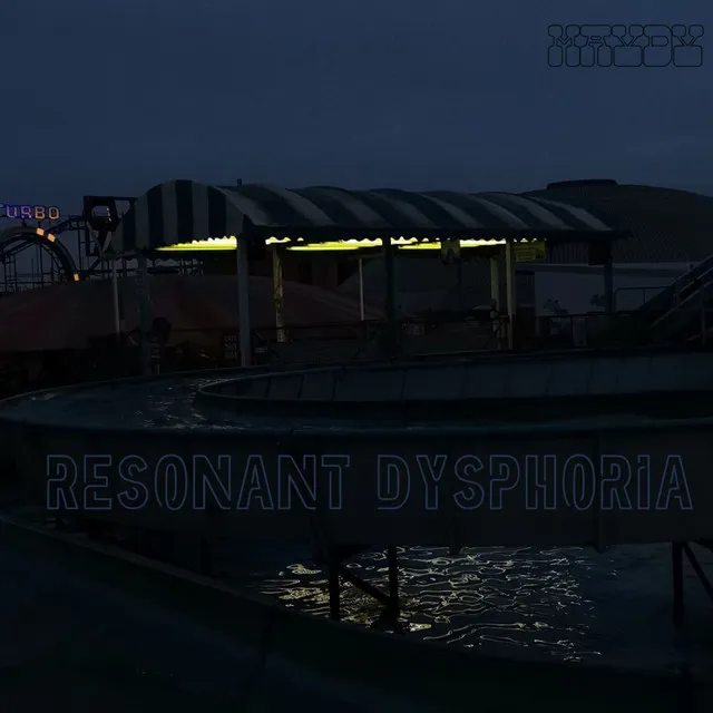 Resonant Dysphoria