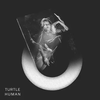 Human by Turtle