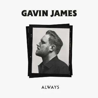 Always by Gavin James