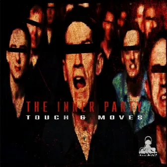 The Inner Party by Touch