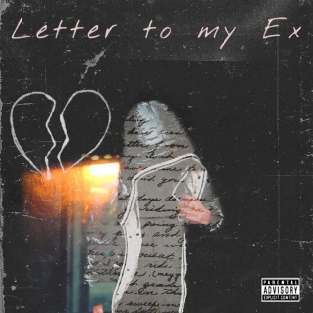 Letter To My Ex