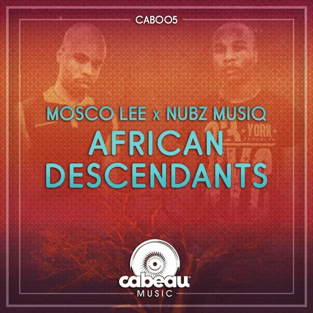 African Descendants - Original Mix