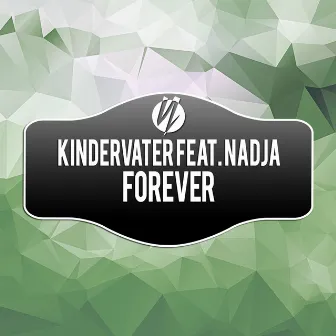 Forever by Nadja