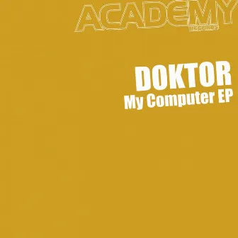 My Computer EP by Doktor