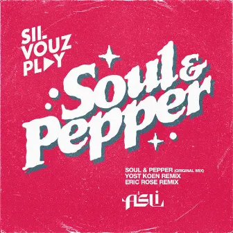 Soul and Pepper by S'il Vouz Play