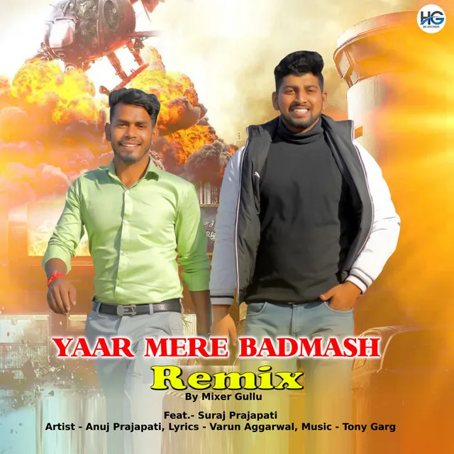 Yaar Mere Badmash - Remix