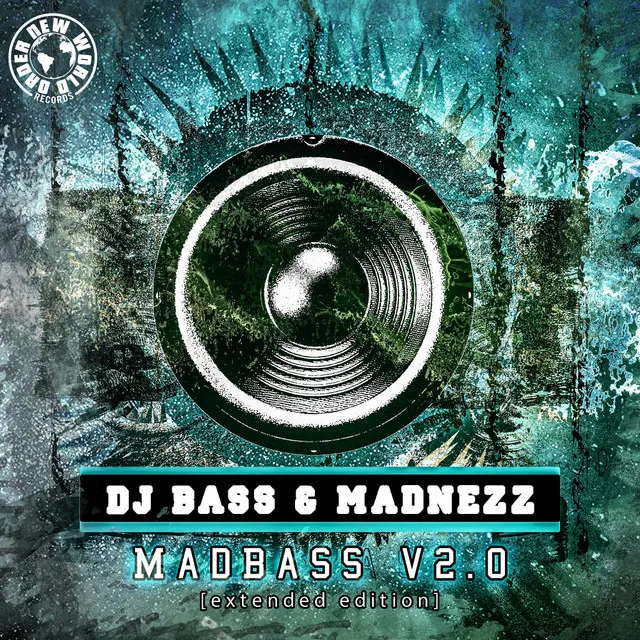 MadBass v2.0 - Extended Mix