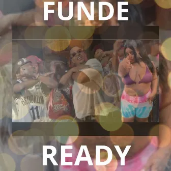 Funde Ready by 