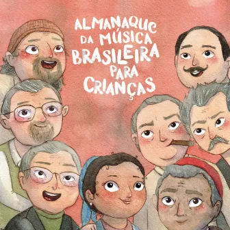 Almanaque da Música Brasileira para Crianças by Francisco Luz