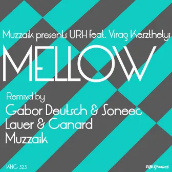 Mellow by URH