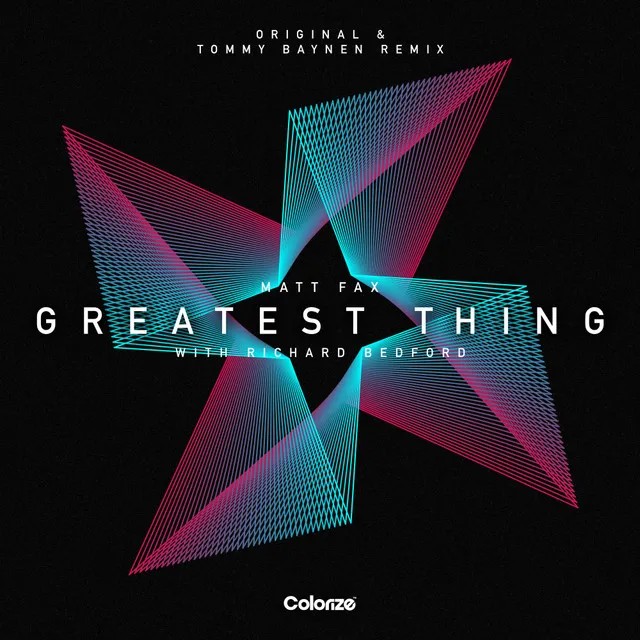 Greatest Thing - Tommy Baynen Remix