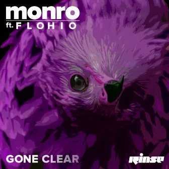 Gone Clear by Monro