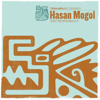 Spectrophobia EP by Hasan Mogol