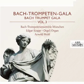 Bach-Trompeten-Gala, Vol. 3 by Arnold Mehl