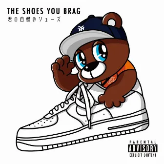 THE SHOES YOU BRAG by JAYLOX