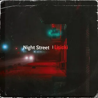 Night Street by Lisicki