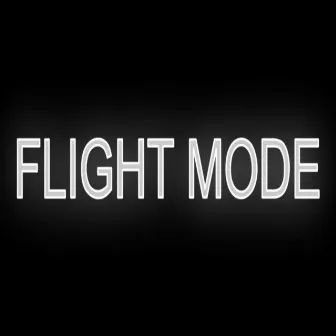 Flight Mode by SwitchUpJ