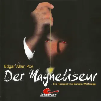 Folge 4: Der Magnetiseur by Die schwarze Serie