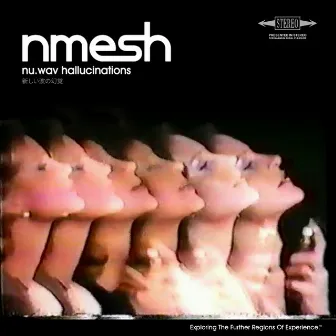 Nu.wav Hallucinations by Nmesh