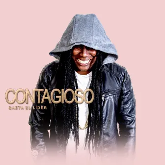 Contagioso by Saeta el Lider