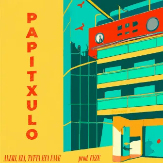 Papitxulo by Eli