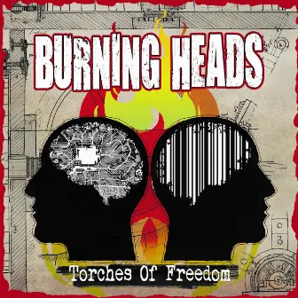 Torches of freedom by Burning Heads